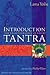 Introduction to Tantra: The Transformation Of Desire