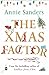 The Xmas Factor by Annie Sanders