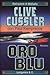 Oro blu (NUMA Files, #2)