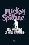 Tre romanzi di Mike Hammer