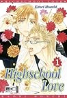 Highschool Love Bd. 1 by Kaori Monchi