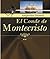 El Conde de Montecristo by Alexandre Dumas