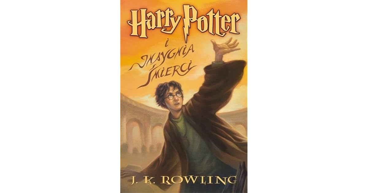 Harry Potter i Insygnia Śmierci by J.K. Rowling
