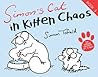 Simon's Cat in Kitten Chaos by Simon Tofield