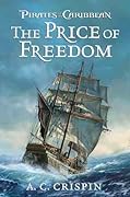 Pirates of the Caribbean: The Price of Freedom