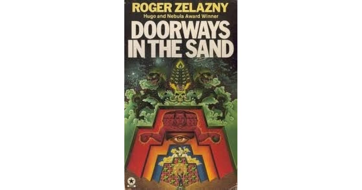 Doorways in the Sand by Roger Zelazny