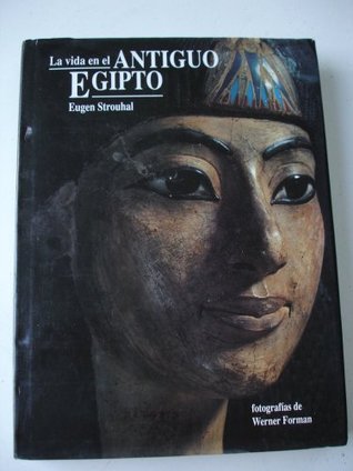La vida en el antiguo Egipto