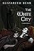 The White City (New Amsterd...