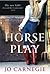 Horse Play