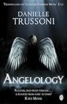 Angelology by Danielle Trussoni Angelology by Danielle Trussoni