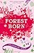 Forest Born