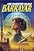 Barrayar by Lois McMaster Bujold