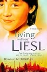 Living without Liesl: A True Story Living without Liesl: A True Story