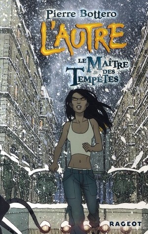 Le Maître des Tempêtes (L'Autre, #2)