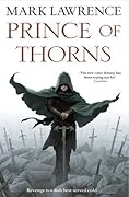 Prince of Thorns (Broken Empire #1) 