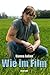 Wie im Film