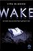 Wake by Lisa McMann