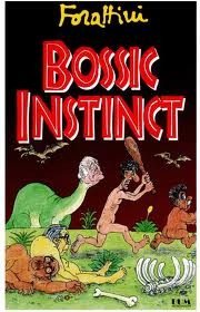 Bossic Instinct (Hardcover)