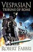 Tribune of Rome (Vespasian, #1)