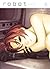 Robot, Tome 1