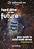 Hard Drive Of The Future by Lachlan Roy