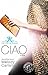 Ciao by Melody Carlson