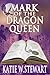 Mark of the Dragon Queen