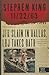 11/22/63 by Stephen King 11/22/63 by Stephen King