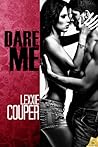 Dare Me by Lexxie Couper