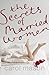 The Secrets of Married Women