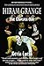 Hiram Grange and the Chosen One (The Scandalous Misadventures of Hiram Grange, #4)