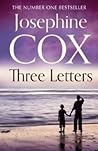 Three Letters by Josephine Cox