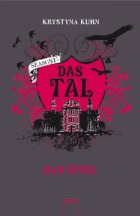 Das Spiel (Das Tal Season 1, #1)