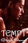 Tempt by Claire Farrell Tempt by Claire Farrell
