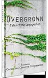 Overgrown by Amy S. Dalrymple