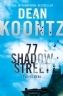 77 Shadow Street by Dean Koontz