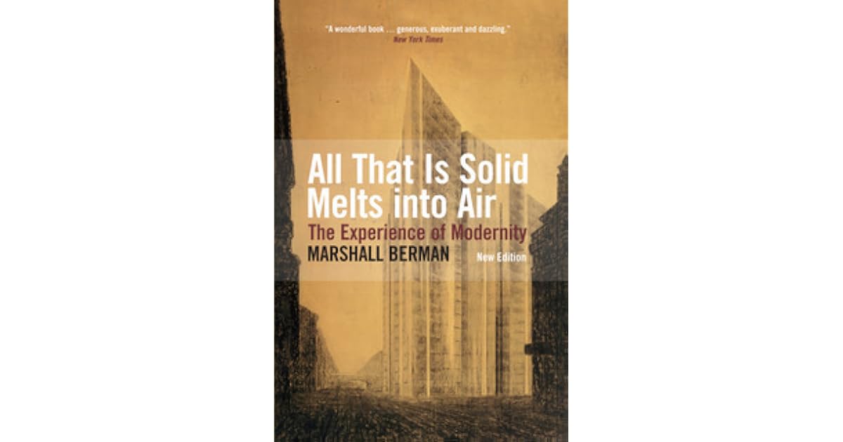 All That Is Solid Melts Into Air Book