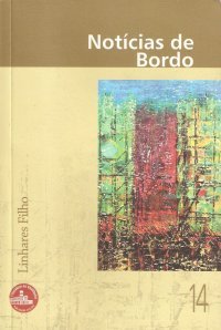 Notícias de Bordo (Paperback)