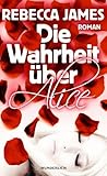 Die Wahrheit über Alice by Rebecca  James