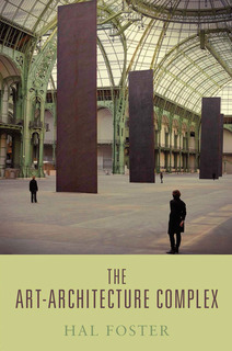 The Art-Architecture Complex (Hardcover)