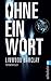 Ohne ein Wort by Linwood Barclay