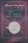 L'ultima profezia del mondo degli uomini