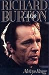 Richard Burton: A...