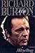 Richard Burton by Melvyn Bragg