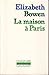 La Maison ø Paris [Mass Market Paperback] [Mar 03, 1986] Bowen,Elizabeth and Tadiø ,Marie