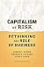 Capitalism at Risk: Rethink...