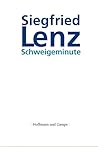 Schweigeminute by Siegfried Lenz