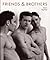 Friends & Brothers
