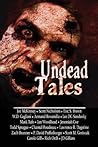 Undead Tales by Armand Rosamilia