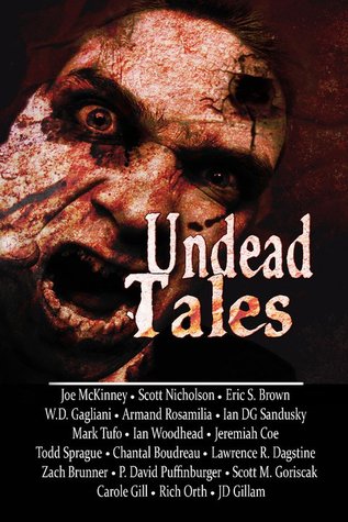 Undead Tales (Kindle Edition)